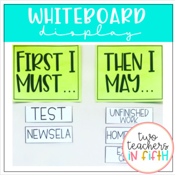 Preview of Whiteboard Display [First I Must...Then I May...]