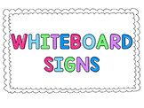 Whiteboard Signs