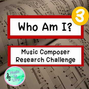 Preview of Who Am I 3- Music Composer Research Challenge for Google Slides