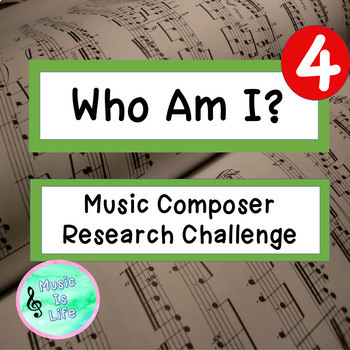 Preview of Who Am I 4- Music Composer Research Challenge for Google Slides