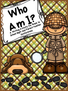 Preview of Who Am I? A Writing Activity for Back to School Night/Parent-Teacher Conferences