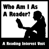 Who Am I As A Reader? A Reading Survey, Inventory, & Inter