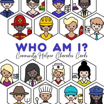 Preview of Who Am I? • Community Helper Charades Cards • Relay Race