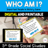 Who Am I?  Important People in History Game - 5th Grade {D