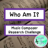 Who Am I- Music Composer Research Challenge for Google Slides