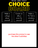 Who Are You: Choice Board (Get to know your students activities)