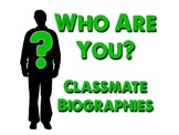 "Who Are You?" - Classmate Wikipedia Biographies