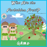 Who Ate the Forbidden Fruit? Game