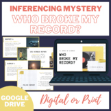 Who Broke My Record - Inferencing Mystery (Digital or Print)