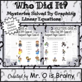 Who Did It?: Eight Mysteries Solved By Graphing Linear Equ