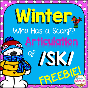 Preview of Who Has a Scarf? An S Blend Winter Articulation Freebie