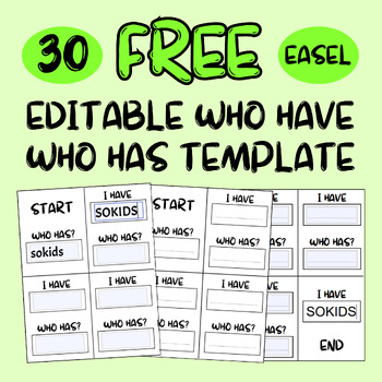 Preview of Who Have Who Has Game Template-FREEBIE-With 30 Editable(Fillable) Cards.