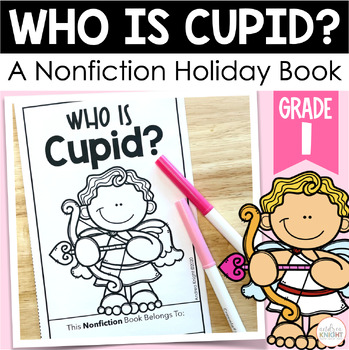 Preview of Who Is Cupid? - A Nonfiction Book about Cupid and Valentine's Day - First Grade