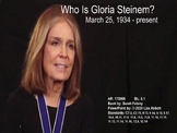 Who Is Gloria Steinem Powerpoint