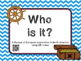 Who Is It?  European exploration in North America QR codes