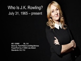 Who Is J.K. Rowling Powerpoint