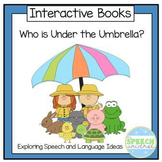 Who Is Under The Umbrella?  A preposition interactive book