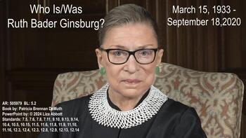 Preview of Who Is/Was Ruth Bader Ginsburg Powerpoint
