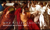 Who Killed Caesar? Murder Mystery Party