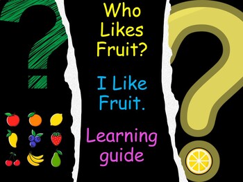 Preview of Who Likes Fruit? I Like Fruit .PDF books and activities