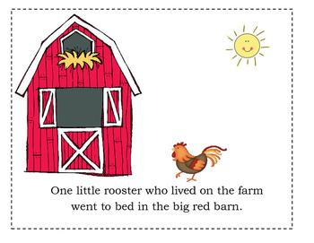 Who Went To Bed In The Big Red Barn A Cute Rhyming Story By