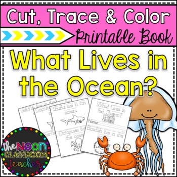 Preview of "What Lives In The Ocean?" Cut, Trace and Color Printable Book