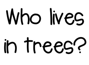 Preview of Who Lives in Trees?