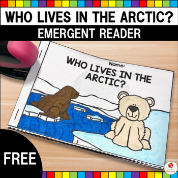 Preview of Arctic Animals Emergent Reader | Winter Activity | January | Kindergarten | FREE
