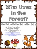 Who Lives in the Forest: An Interactive Book