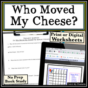 Preview of Who Moved My Cheese Questions in Printables or Digital Worksheets