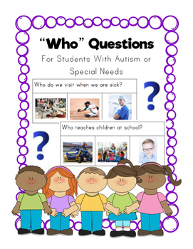 Preview of Who Questions- Autism