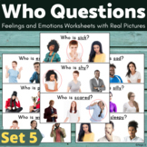 Who Questions Feelings and Emotions Worksheets with Pictur
