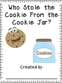 Who Stole the Cookie From the Cookie Jar?  Classroom-Created Book
