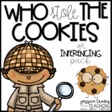 Who Stole the Cookies? (A Fun Inferencing Activity)