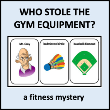 Preview of Who Stole the Gym Equipment? - a fitness mystery