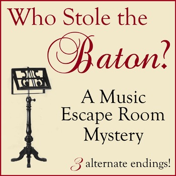 Preview of Who Stole the Baton? A Music Escape Room Mystery (Music Cart Suitable)