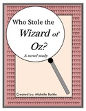 Who Stole the Wizard of Oz Novel Study