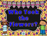 Who Took the Flowers? Game