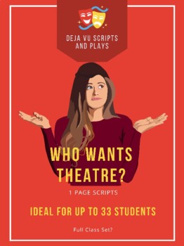 Preview of Who Wants Theatre (Full Class Set)