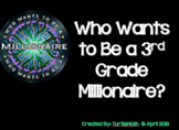 2018 - Who Wants to Be a 3rd Grade Millionaire?  3rd Grade