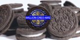 Who Wants to Be a Million-Oreo-aire?