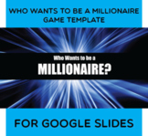 Who Wants to be a Millionaire Game Template for Google Slides