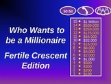 Who Wants to be a Millionaire? Review Game: Fertile Cresce
