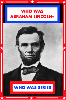 Preview of Who Was ABRAHAM LINCOLN?     Janet B. Pascal (Who HQ) SUPER WORKSHEETS