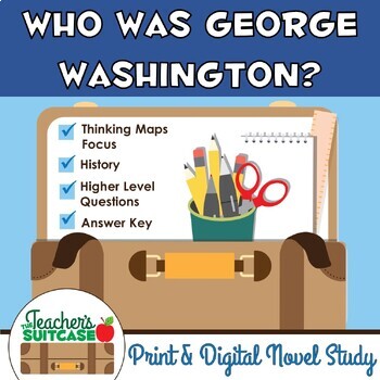 Preview of Who Was George Washington? {Presidents' Day Novel Study} PRINT & DIGITAL