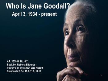 Preview of Who Was Jane Goodall Powerpoint
