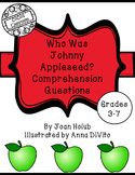 Who Was Johnny Appleseed? Comprehension Questions