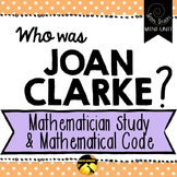 Who Was Mathematician Joan Clarke? Women in History