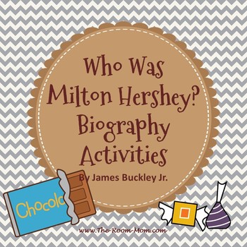 Preview of Who Was Milton Hershey illustrated biography literature study guide