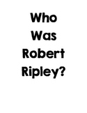 Who Was Robert Ripley? Reading Guides
